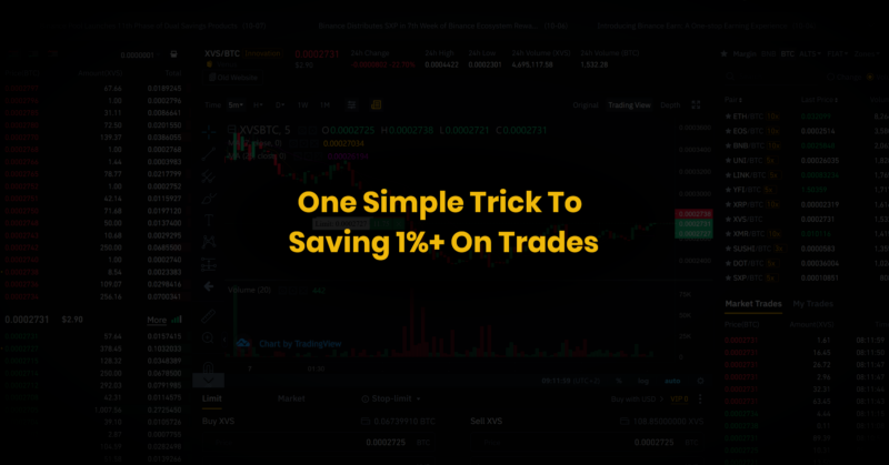 Simple Trick To Saving 1%+ On Binance Trades