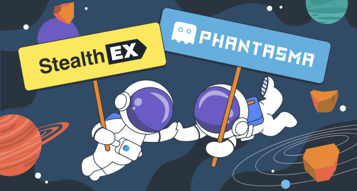 StealthEX and Phantasma