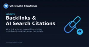 Visionary Financial Insights graphic: chain link and quote badge illustrating backlinks and AI search citations